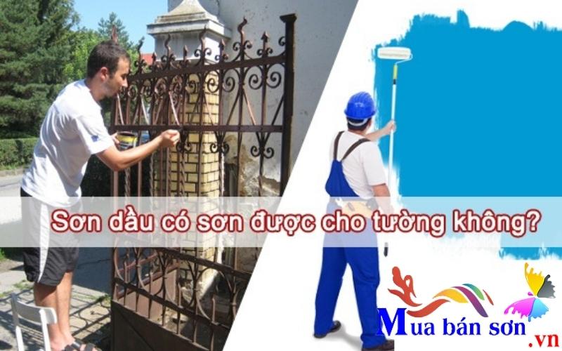Sơn dầu có sơn tường được không ?