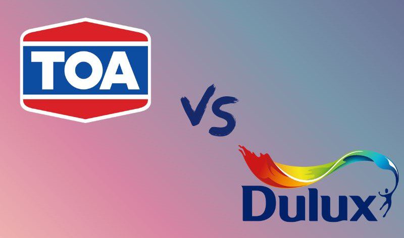 So sánh sơn TOA và Dulux từ A-Z: sơn nào tốt hơn?